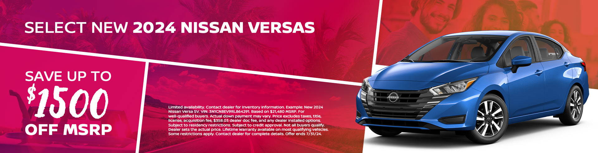 Save up to $1,500 off MSRP on select New 2024 Nissan Versas