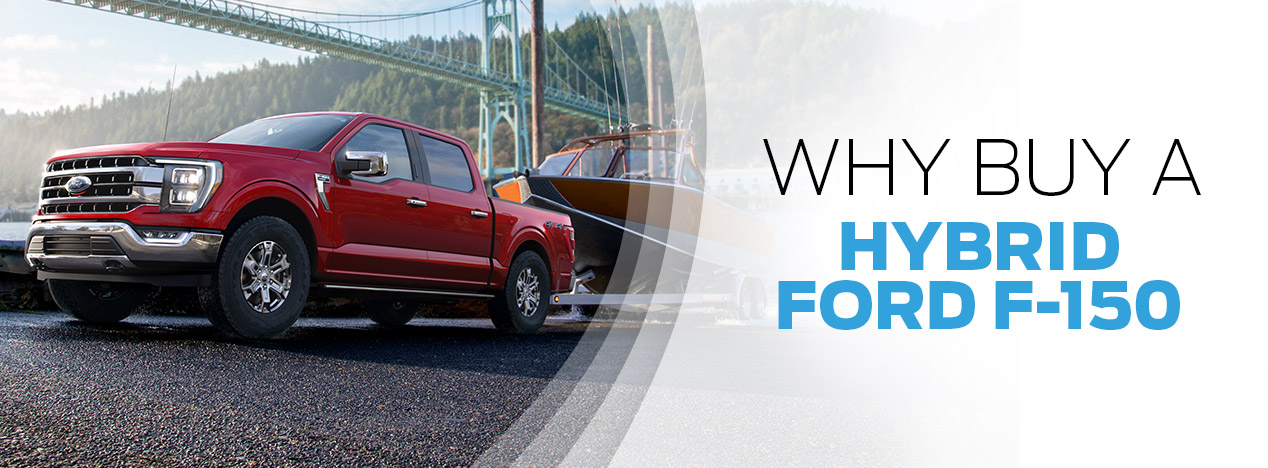 Why Buy A Hybrid Ford F-150 | AM Ford | Trail, BC