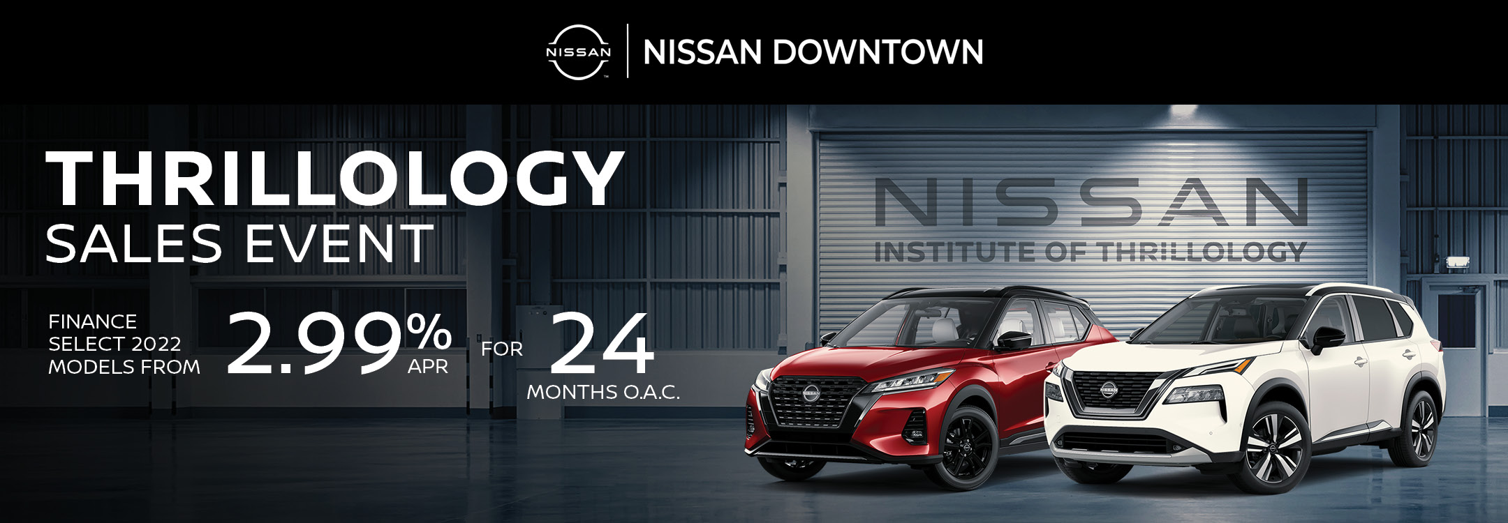 Thrillology Sales Event | Nissan Downtown