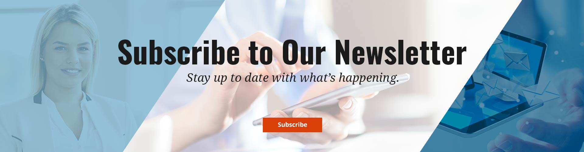 Subscribe to our Newsletter Banner