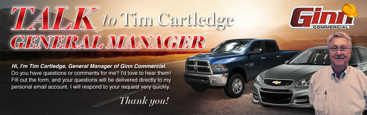 Talk to Tim Cartledge General Manager