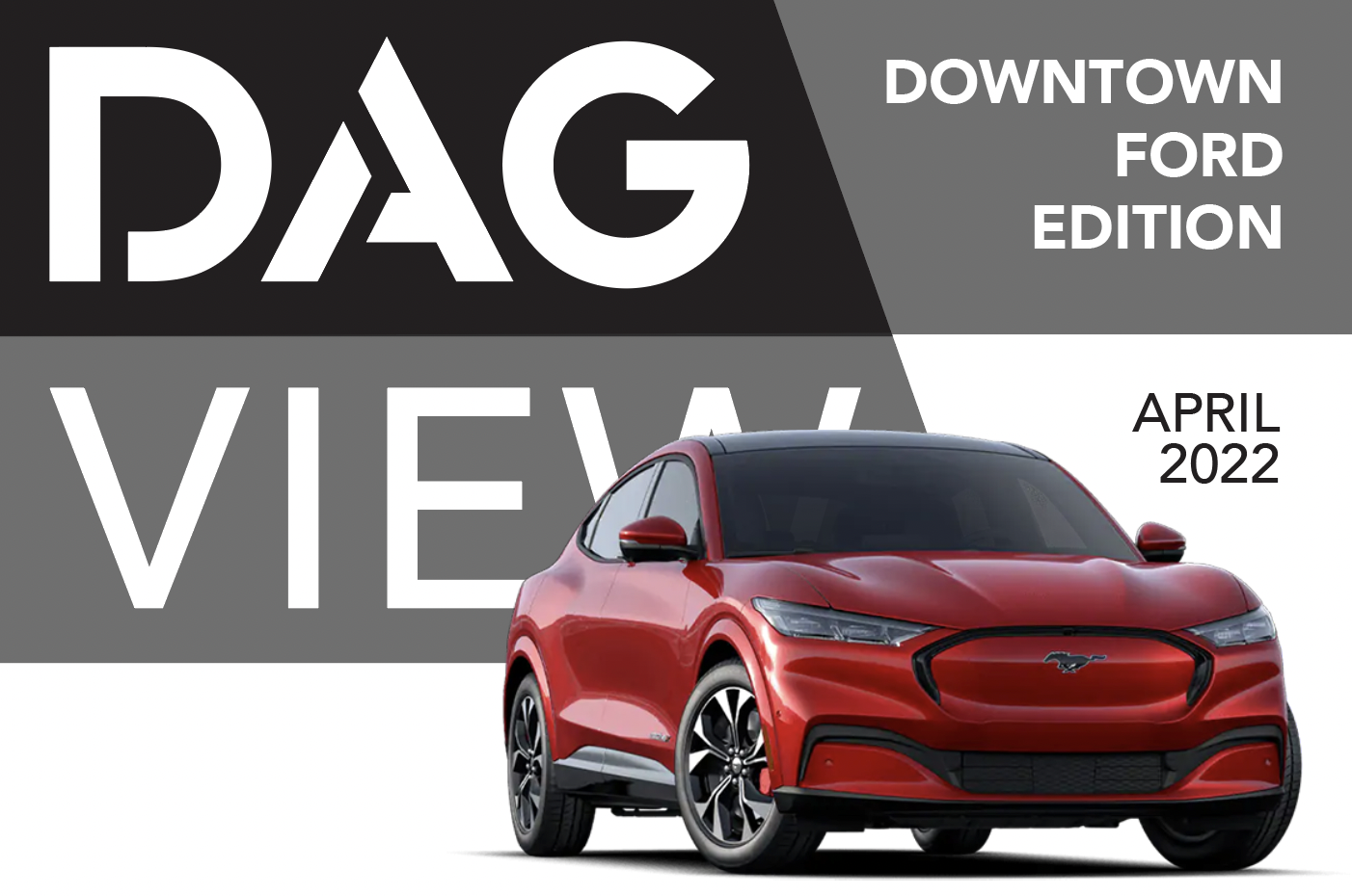 DAG View Downtown Ford Newsletter