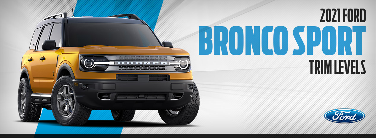 2021 Ford Bronco Sport Trim Levels | AM Ford | Trail, BC