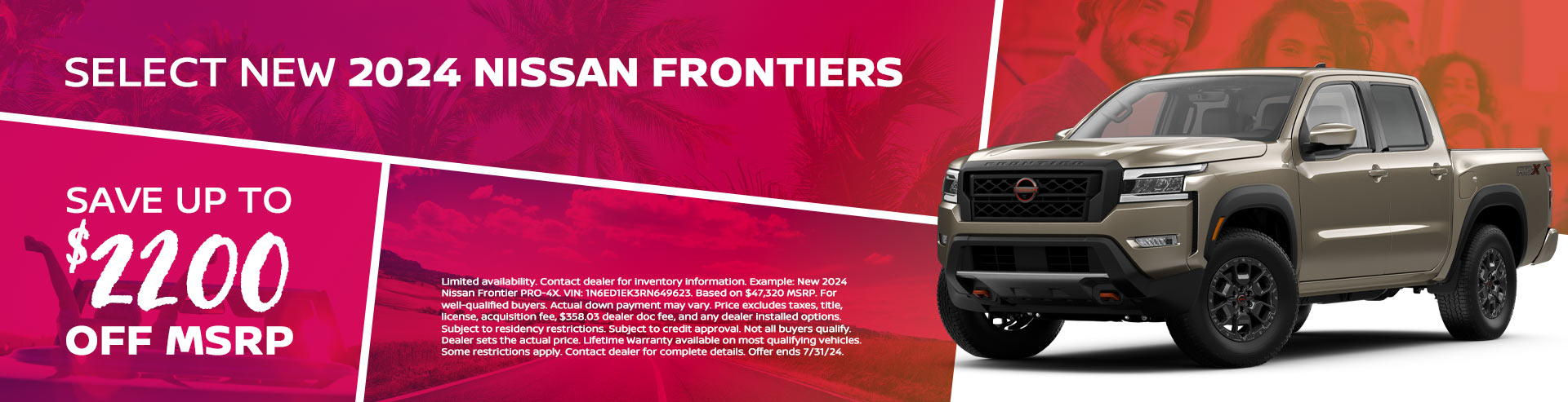 Save up to $2,200 off MSRP on select New 2024 Nissan Frontiers