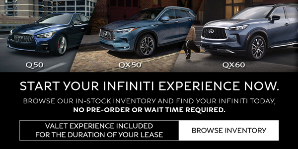 Start Your INFINITI Experience Now
