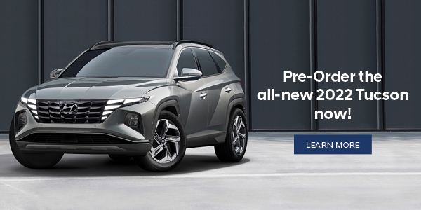 Pre-Order the all-new 2022 Tucson