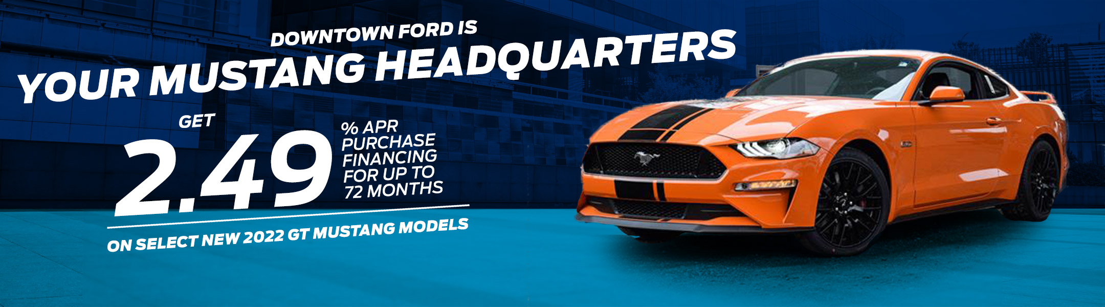 2022 Ford Mustang Offer | Downtown Ford | Toronto, ON