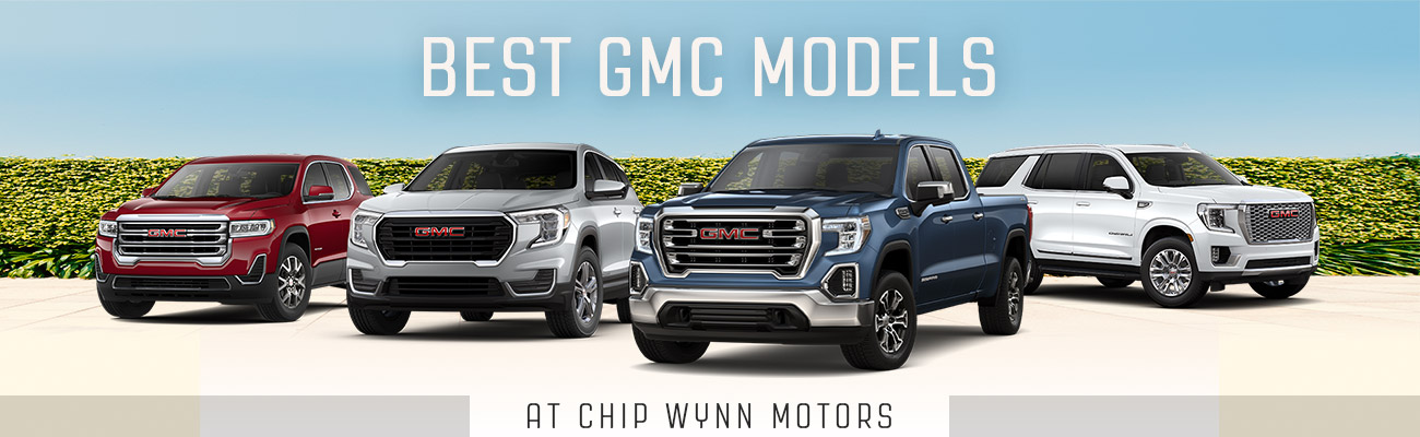 Best GMC Models at Chip Wynn | Chip Wynn Motors | Paducah, KY