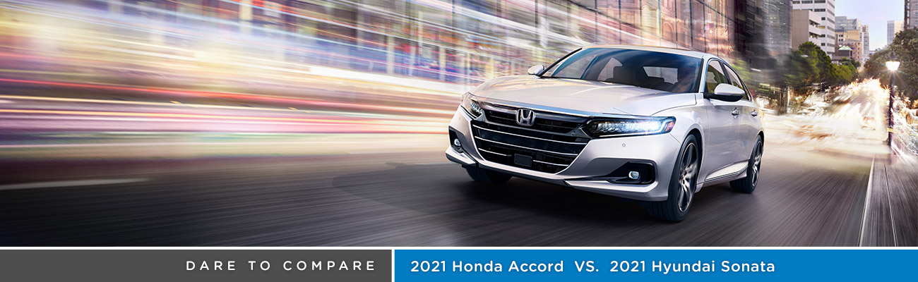 2021 Honda Accord vs 2021 Hyundai Sonata | Avery Greene Honda | Vallejo, CA