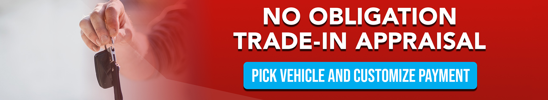 Click here to pick a vehicle and get your vehicle appraised.