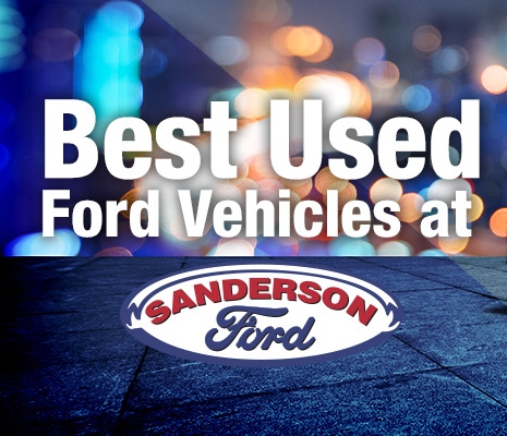 Best Used Ford Vehicles at Sanderson Ford