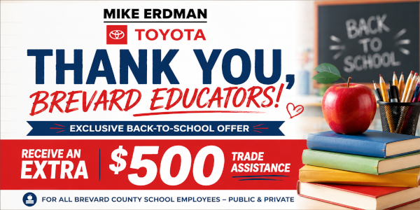 Thank You Brevard Educators - Extra $500 Trade Assistance