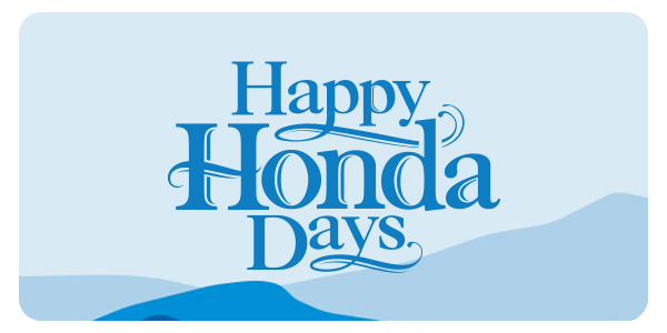 Happy Honda Days