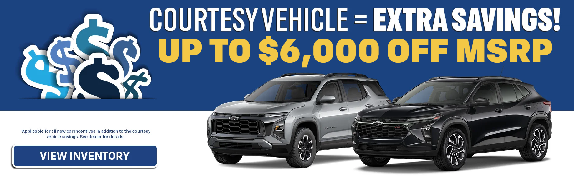 Courtesy Vehicle = Extra Savings!