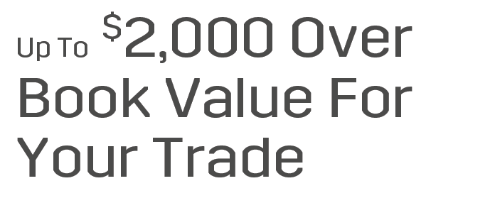 $2,000 Over Book Value For Your Trade