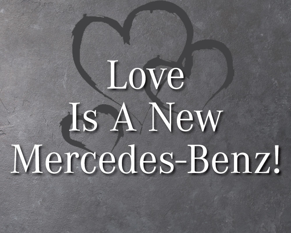 Love Is A New Mercedes-Benz