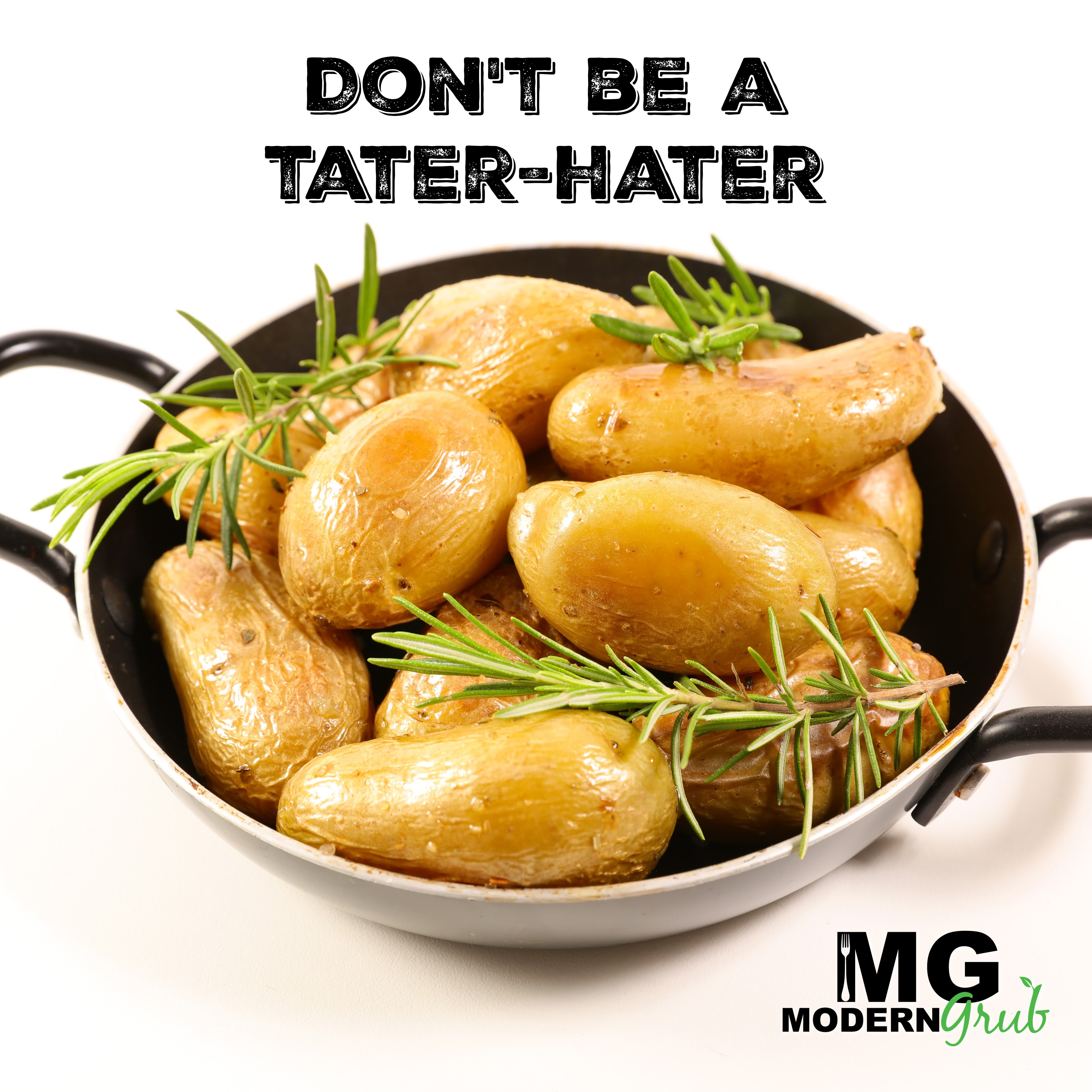 Don't Be A Tater-Hater
