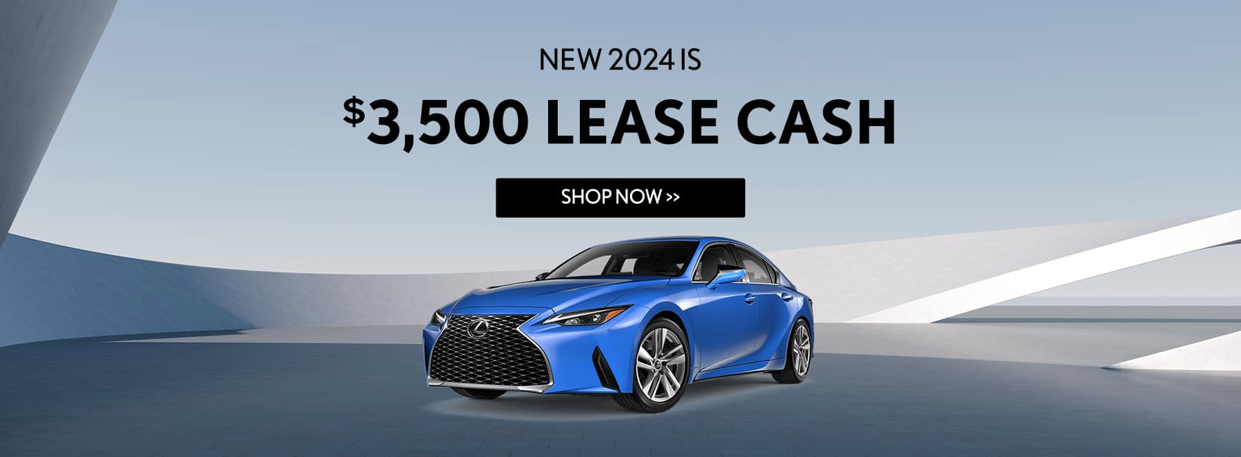 2024 IS Lease Cash