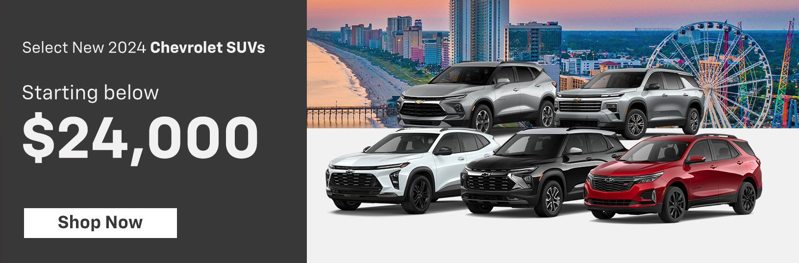 Select New 2024 Chevrolet SUVs