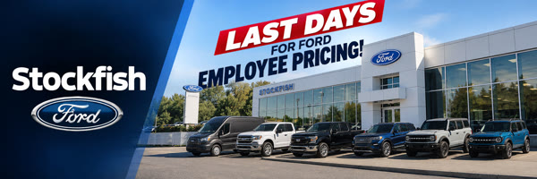 Last days for Ford Employee Pricing at Stockfish Ford, North Bay