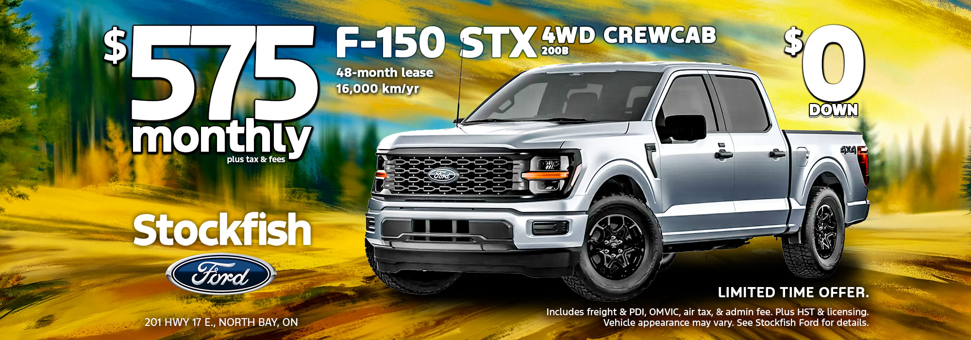 F-150 STX 4WD Crew Cab lease from CAD $575 monthly plus tax and fees. CAD $0 down. 48-month lease, 16,000 km/yr. Limited time at Stockfish Ford.