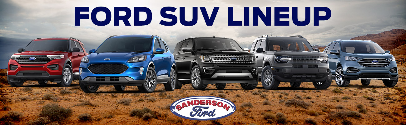 2021 Ford SUV Lineup | Sanderson Ford | Glendale, AZ