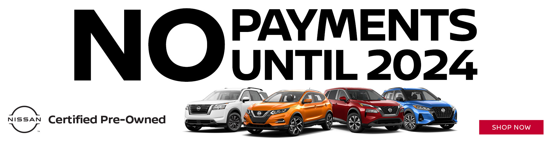 No Payments | Nissan of Galesburg | Galesburg, IL