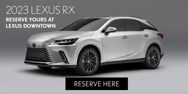 Reserve Your 2023 Lexus RX