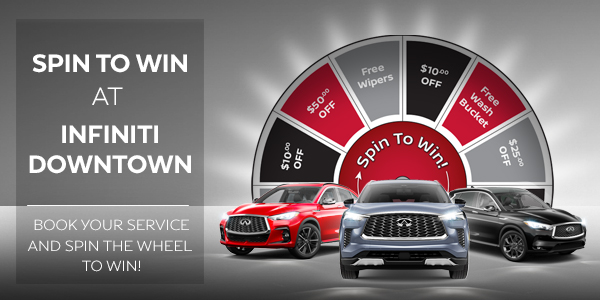 Spin to Win at INFINITI Downtown