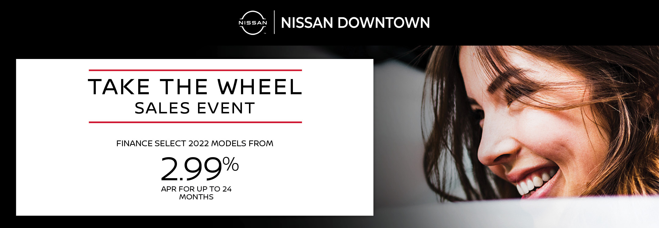 Take the wheel Sales Event at Nissan Downtown in Toronto, ON