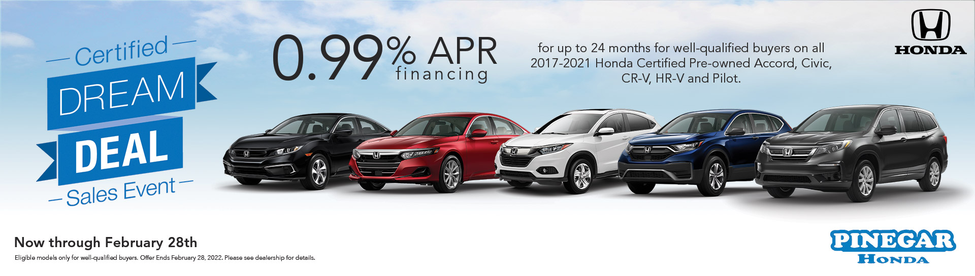 Certified Dream Deal Sales Event - now through February 28th