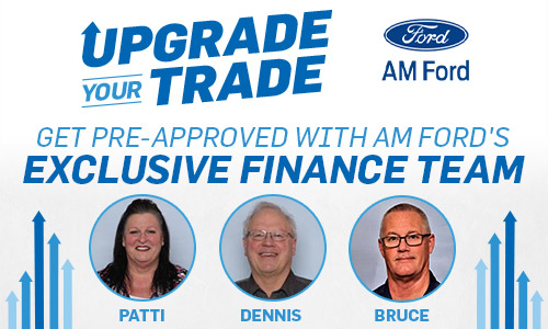 Get Pre-Approved with AM Ford's Exclusive Finance Team