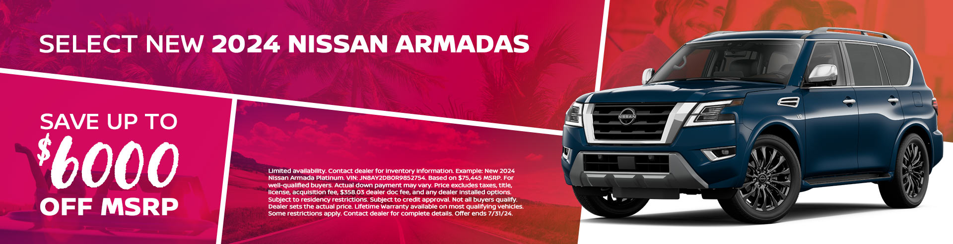 Save up to $6,000 off MSRP on select New 2024 Nissan Armadas
